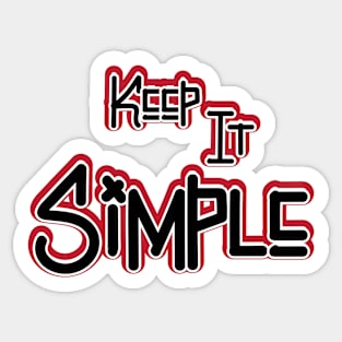 Keep it simple Sticker